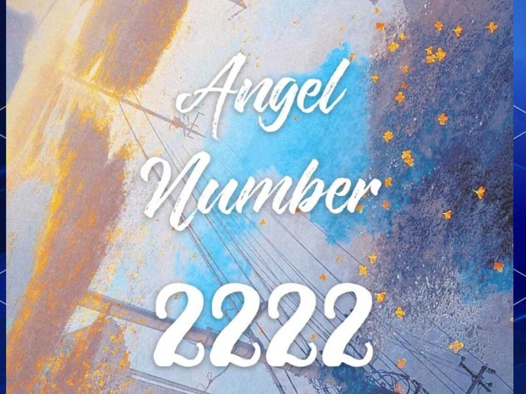 2222 angel number meaning